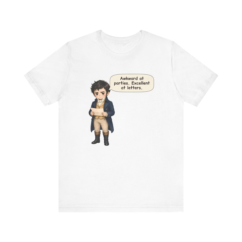 Mr. Darcy Shirt, Introvert Gift, Awkward at Parties Excellent at Letters, Funny Tee for Book Clubs, English Teachers and Romance Readers image 1