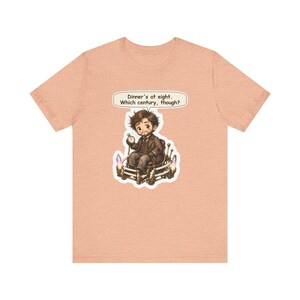 Time Traveller Shirt, Science Teacher Gift, Dinner's at Eight Which Century Though, Funny Tee for Physics Teachers and Sci Fi Fans image 4