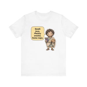 Epicurus Shirt, Snack Lover Gift, Small Joys Mostly Snacks Some Naps, Nap Lover Tee for Homebodies and Philosophy Majors image 12