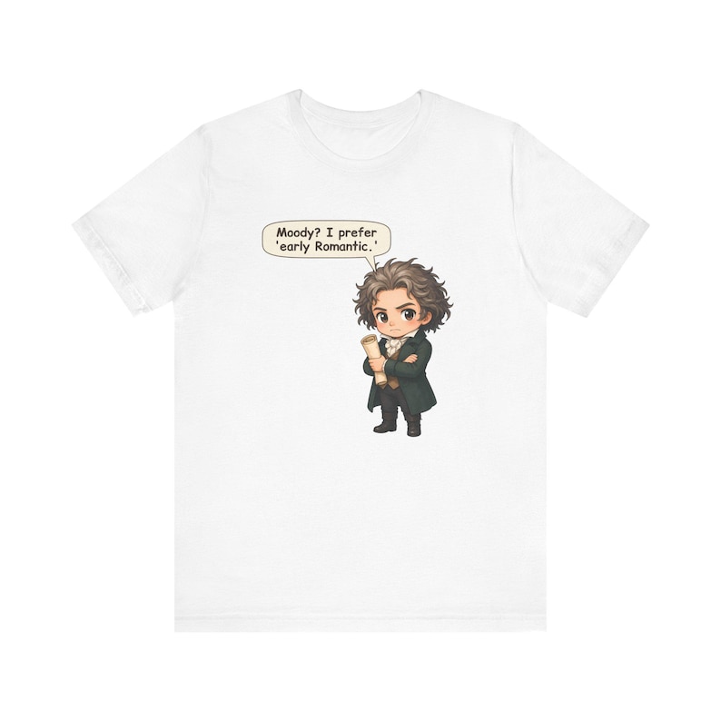 Ludwig van Beethoven Shirt, Music Teacher Gift, I Prefer Early Romantic, Tee for Orchestra Teachers, Piano Students and Recitals bild 1
