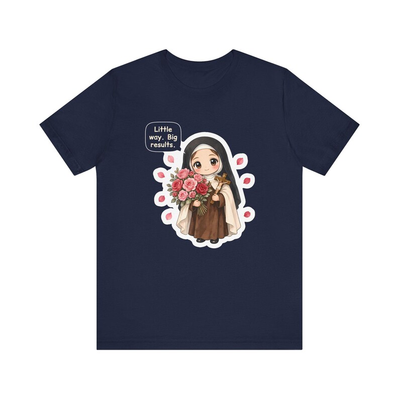 Camiseta de Santa Teresa de Lisieux, regalo para amantes de las rosas, pequeños pasos, grandes resultados, camiseta para la Confirmación, madres católicas y jardineros de rosas. imagen 7