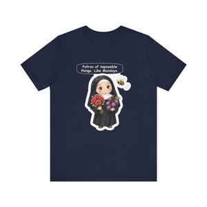Saint Rita of Cascia Shirt, Office Worker Gift, Patron of Impossible Things Like Mondays, Tee for Coworkers, Teachers and Bee Lovers image 7