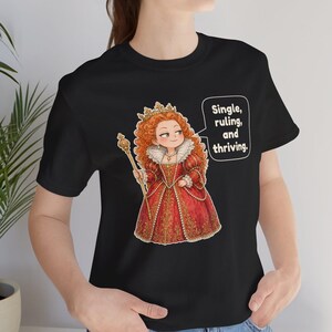 Elizabeth I Shirt, Strong Women Gift, Funny British History Tee for Renaissance Faire Fans, History Teachers and Theater Lovers image 3