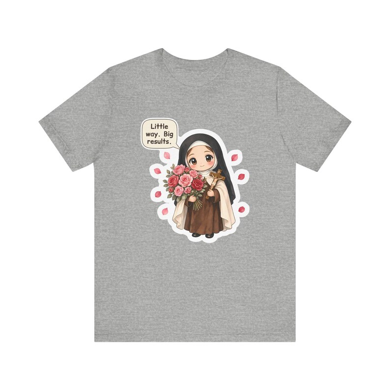 Camiseta de Santa Teresa de Lisieux, regalo para amantes de las rosas, pequeños pasos, grandes resultados, camiseta para la Confirmación, madres católicas y jardineros de rosas. imagen 5