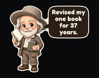 May include: A cartoon illustration of an elderly person with white hair and a beard, wearing a brown hat, jacket, and pants. The figure holds a pencil and a small book, with a speech bubble containing the text: Revised my one book for 37 years.