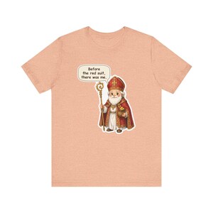 Saint Nicholas Day Shirt, Advent Gift, Before the Red Suit There Was Me, Saint Nicholas of Myra Tee for Sunday School and Christmas History bild 4