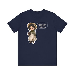 Camiseta de Elizabeth Bennet, regalo para club de lectura, "Caminé tres millas solo para juzgarte", camiseta divertida para lectores de novelas románticas, excursionistas y profesores de inglés. imagen 7