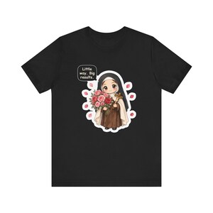 Camiseta de Santa Teresa de Lisieux, regalo para amantes de las rosas, pequeños pasos, grandes resultados, camiseta para la Confirmación, madres católicas y jardineros de rosas. imagen 2