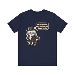 Invisible Man Shirt, Introvert Gift, I'm Invisible Not Antisocial Okay Both, Classic Sci Fi Tee for Librarians image 10