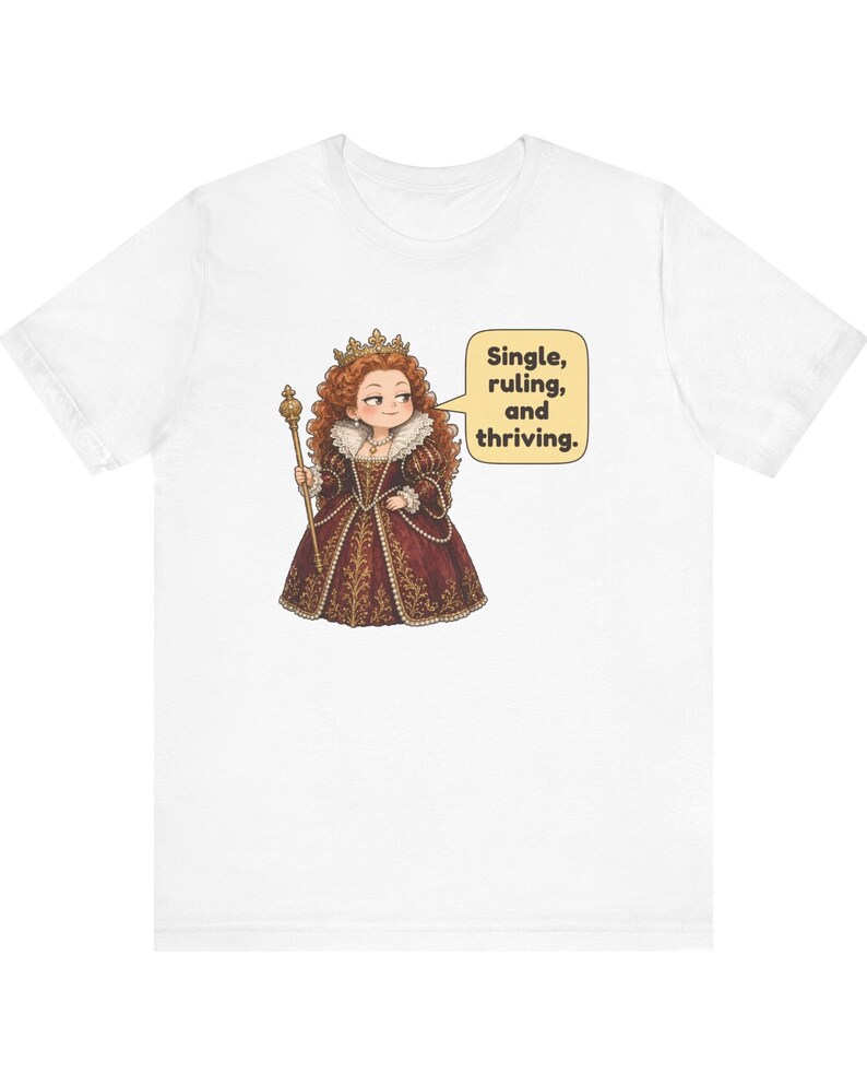 Elizabeth I Shirt, Strong Women Gift, Funny British History Tee for Renaissance Faire Fans, History Teachers and Theater Lovers image 12