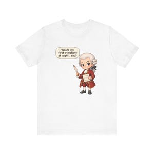 Wolfgang Amadeus Mozart Shirt, Music Teacher Gift, Wrote My First Symphony at Eight, Tee for Piano Students, Young Musicians and Recitals image 1