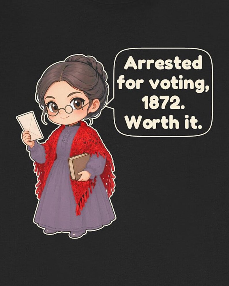 Susan B. Anthony Shirt, History Teacher Gift, Women's History Month Tee for Civics and Social Studies Teachers, Suffrage Gift bild 4
