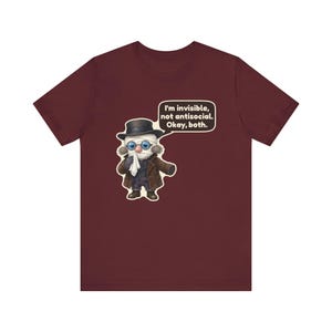 Invisible Man Shirt, Introvert Gift, I'm Invisible Not Antisocial Okay Both, Classic Sci Fi Tee for Librarians image 11