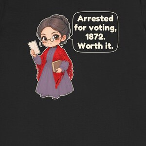Susan B. Anthony Shirt, History Teacher Gift, Women's History Month Tee for Civics and Social Studies Teachers, Suffrage Gift bild 1