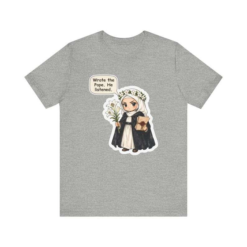Saint Catherine of Siena Shirt, Letter Writer Gift, Wrote the Pope He Listened, Tee for Strong Women, Activists, Confirmation and Pen Pals image 5