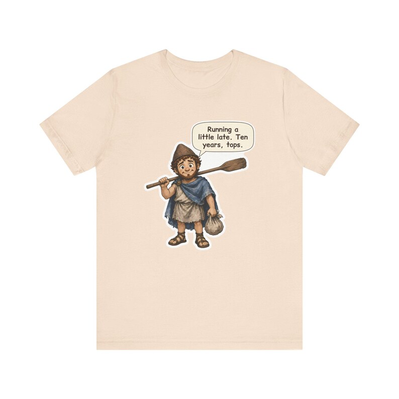 Odysseus Shirt, Classics Teacher Gift, Running a Little Late Ten Years Tops, Funny Greek Mythology Tee for Latin Teachers and Book Lovers image 3
