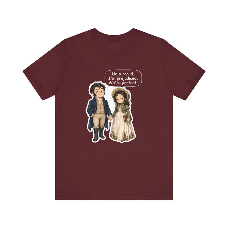 Mr. Darcy and Elizabeth Bennet Shirt, Book Lover Couples Gift, He's Proud I'm Prejudiced We're Perfect, Valentine's Day and Anniversary Tee bild 8