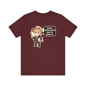 Camiseta de Claude Monet, regalo para jardineros, cavé un estanque entero solo para pintarlo, camiseta para profesores de arte, regalo para pintores impresionistas imagen 11