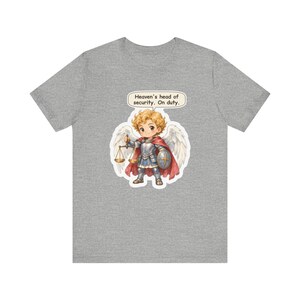 Saint Michael the Archangel Shirt, Security Guard Gift, Heaven's Head of Security On Duty, Tee for Protective Dads and Night Shift Workers image 5