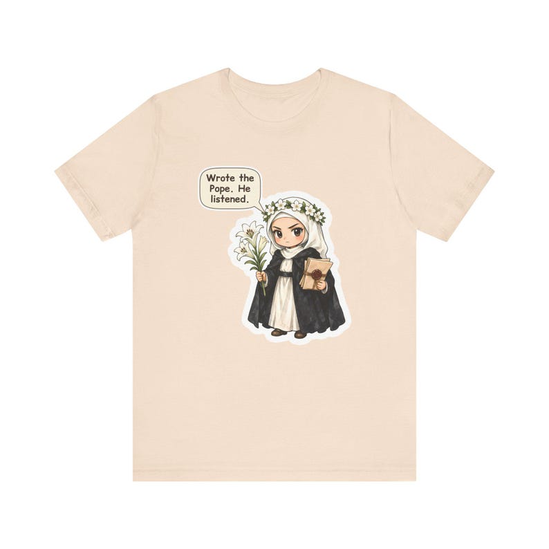 Saint Catherine of Siena Shirt, Letter Writer Gift, Wrote the Pope He Listened, Tee for Strong Women, Activists, Confirmation and Pen Pals image 3
