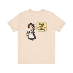 Florence Nightingale Shirt, Nurse Gift, Night Shift? I Brought My Own Lamp, Tee for Nursing Students, Nurses Week and Graduation imagem 6
