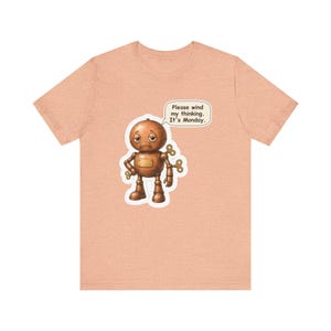 Clockwork Robot Shirt, Engineer Gift, Please Wind My Thinking It's Monday, Funny Tee for Coworkers, Robotics Teams and STEM Teachers image 4