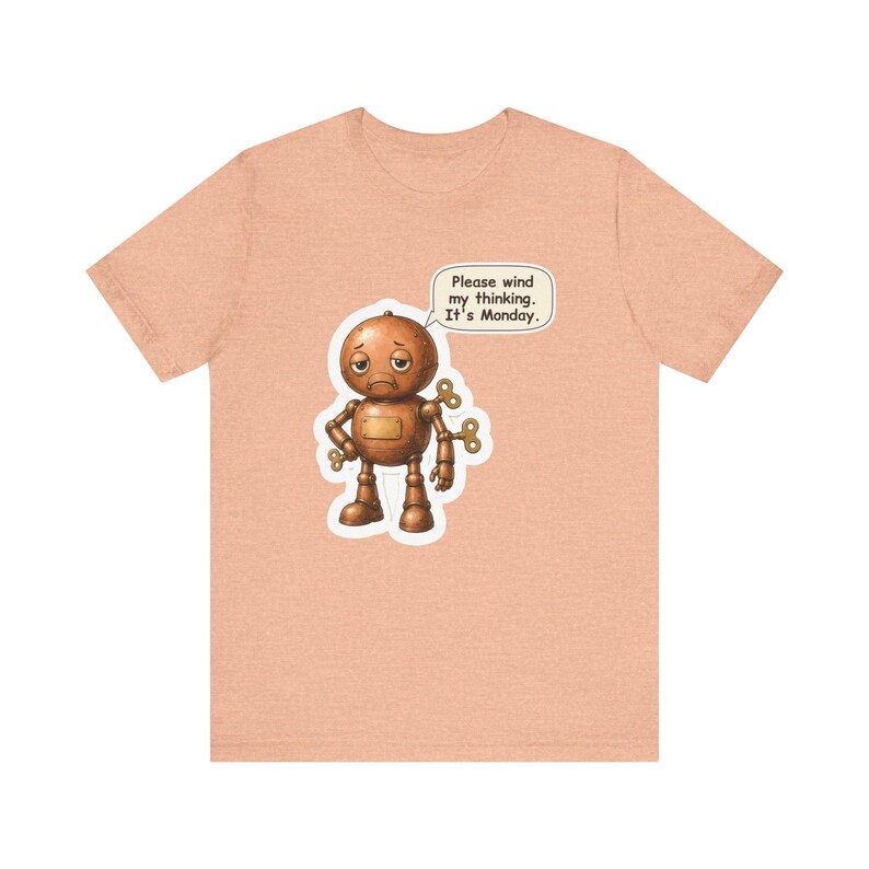 Clockwork Robot Shirt, Engineer Gift, Please Wind My Thinking It's Monday, Funny Tee for Coworkers, Robotics Teams and STEM Teachers image 4