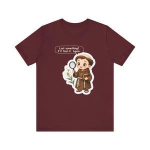 Saint Anthony of Padua Shirt, Lost Keys Gift, Lost Something? I'll Find It Again, Tee for First Communion and Forgetful Friends image 8