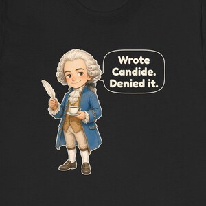 Voltaire Shirt, Funny Philosophy Teacher Gift, French Enlightenment Tee, Book Lover Gift, French Teacher Gift, Chibi Watercolor