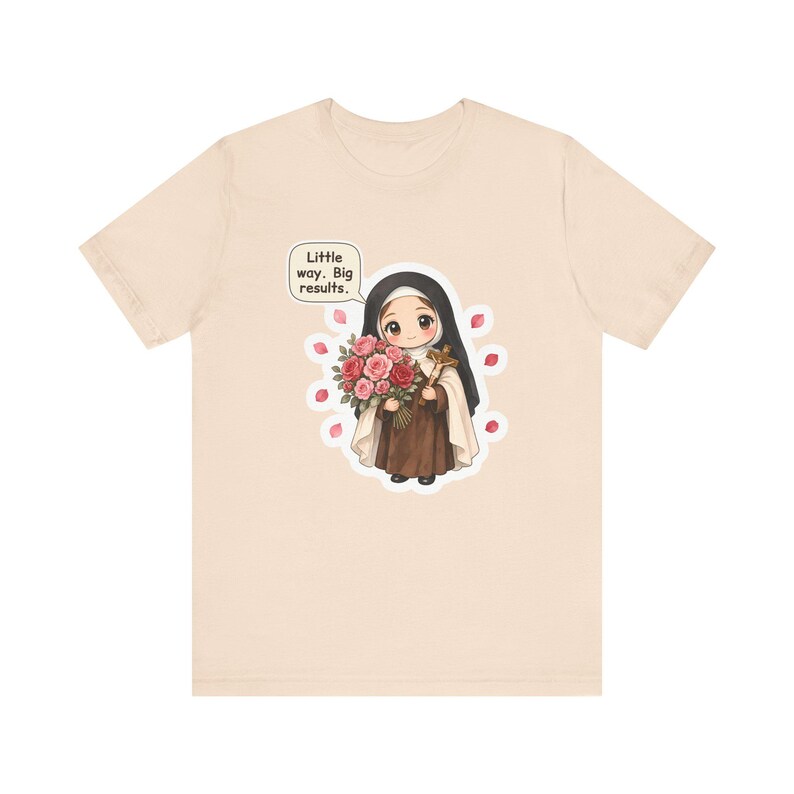 Camiseta de Santa Teresa de Lisieux, regalo para amantes de las rosas, pequeños pasos, grandes resultados, camiseta para la Confirmación, madres católicas y jardineros de rosas. imagen 3