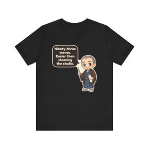 Katsushika Hokusai Shirt, Art Teacher Gift, Ninety-Three Moves Easier Than Cleaning the Studio, Funny Watercolor Tee for Artists bild 2