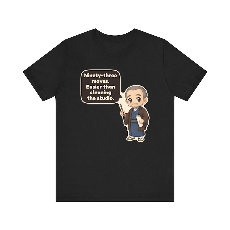 Katsushika Hokusai Shirt, Art Teacher Gift, Ninety-Three Moves Easier Than Cleaning the Studio, Funny Watercolor Tee for Artists bild 2