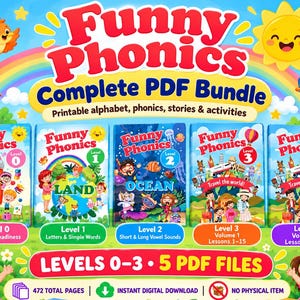 Puede incluir: Un paquete educativo digital titulado Funny Phonics Complete PDF Bundle que incluye cinco cuadernos coloridos etiquetados de los niveles 0 al 3. La imagen muestra ilustraciones de niños, animales y paisajes con texto que indica 472 páginas.