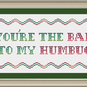 You&#39;re the bah to my humbug: funny Christmas cross-stitch pattern