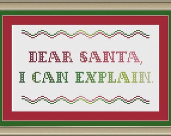 Dear Santa, I can explain: funny Christmas cross-stitch pattern