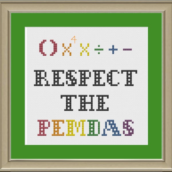 Respect the PEMDAS: nerdy math cross-stitch pattern