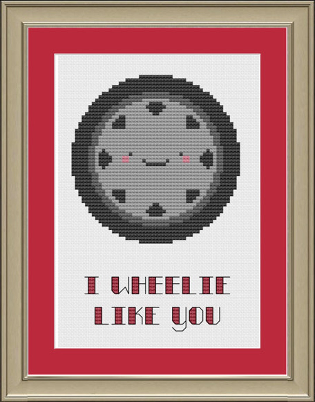 I Wheelie Like You Cute Wheel Crossstitch Pattern Etsy