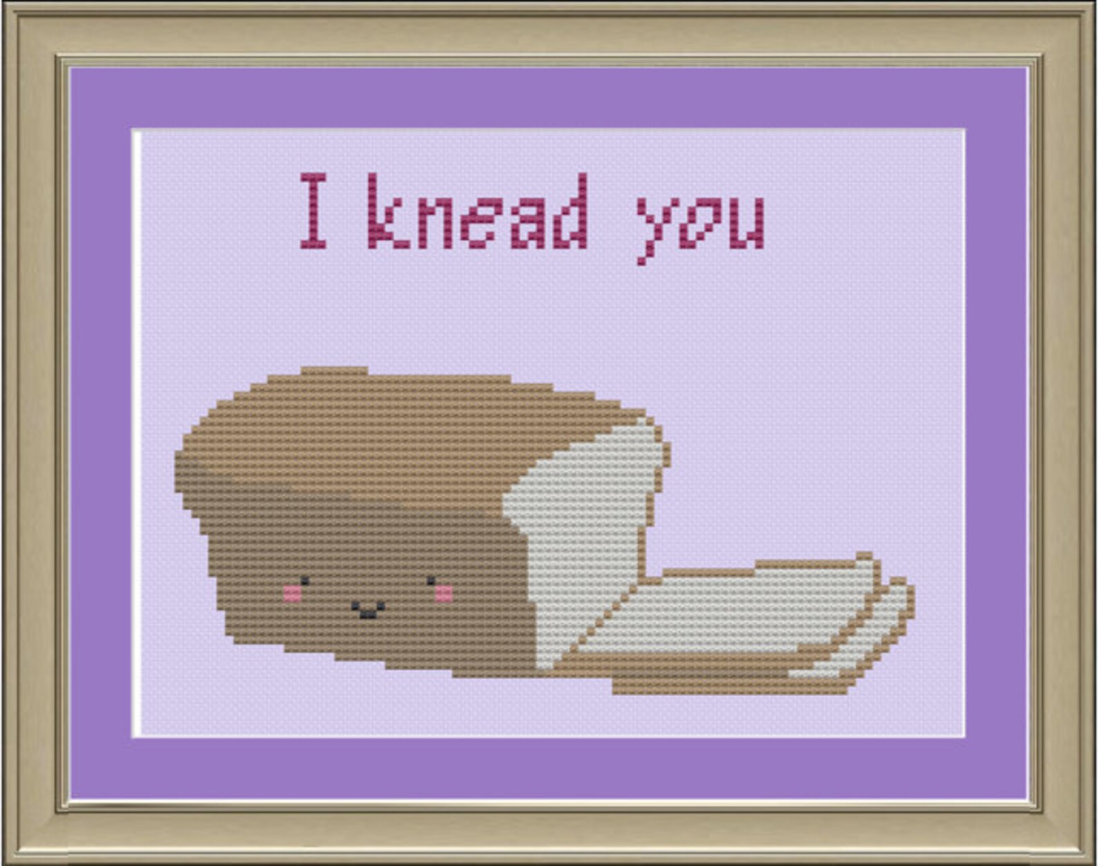 I Knead You Bread Crossstitch Pattern Etsy