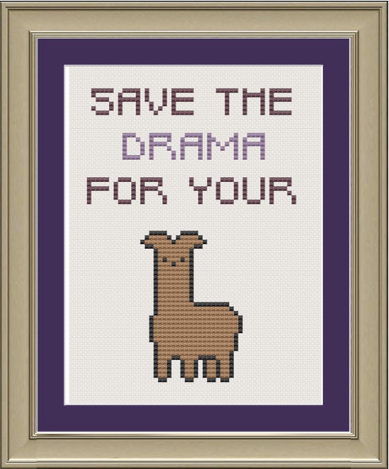 Save the drama for your llama: funny llama cross-stitch pattern image 1