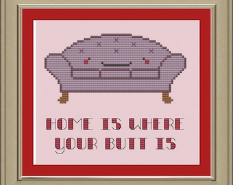 Home is where your butt is: funny sofa cross-stitch pattern