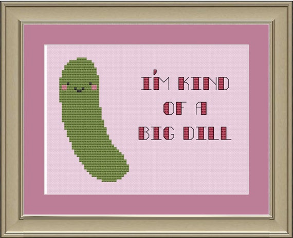 I'm kind of a big dill: pickle cross-stitch pattern | Etsy