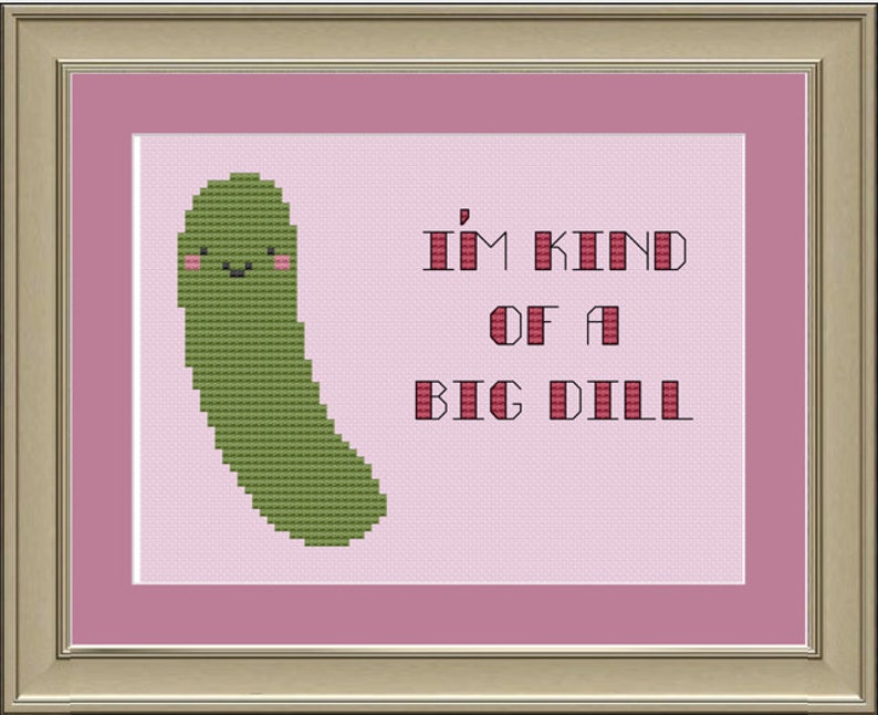 I'm kind of a big dill: pickle cross-stitch pattern image 1