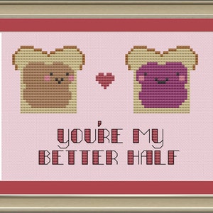 You&#39;re my better half: cute PB and J cross-stitch pattern