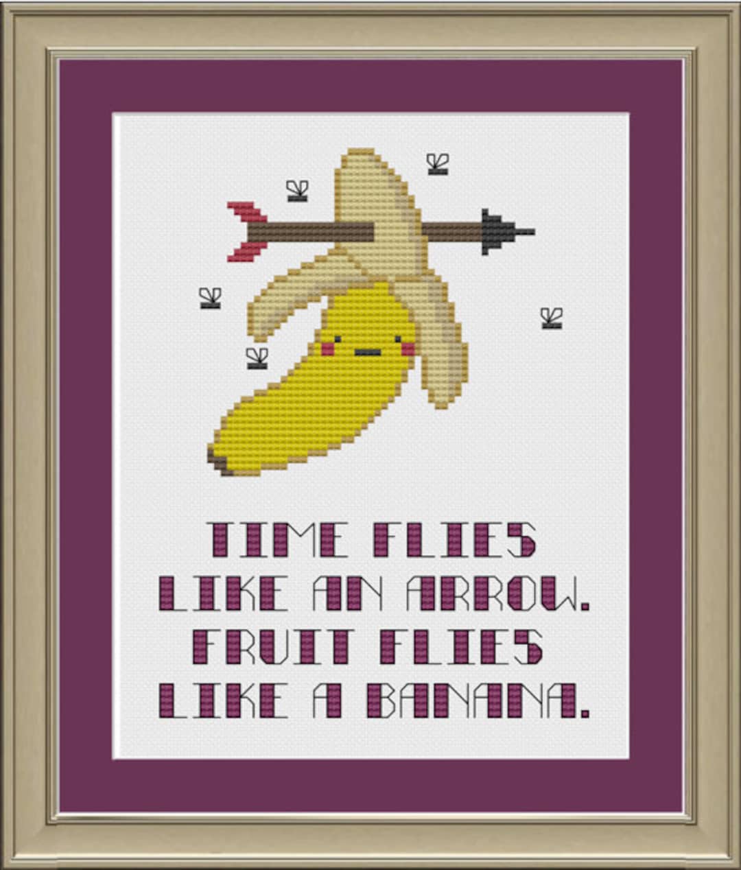 Time Flies Like an Arrow, Fruit Flies Like a Banana Funny Crossstitch Pattern Etsy