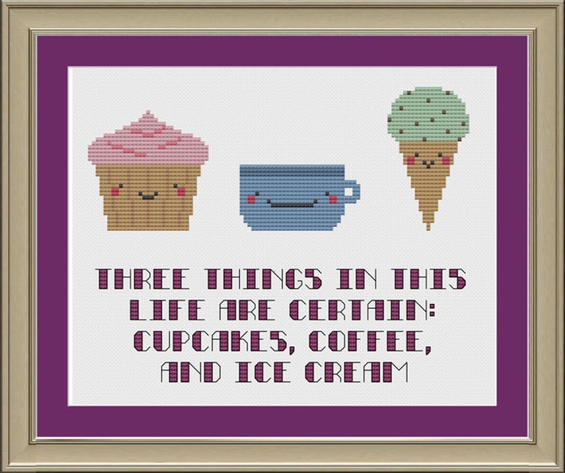 Three Things In This Life Are Certain Cute Food Cross stitch Etsy