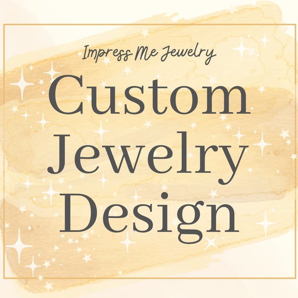 Custom Jewelry Design Upgrade for Impress Me Jewelry Orders- ImpressMeJewelry