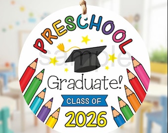 Graduado de preescolar 2026 / Etiqueta de regalo redonda / Tamaño de 2 pulgadas / Archivo imprimible / ¡Descarga instantánea!