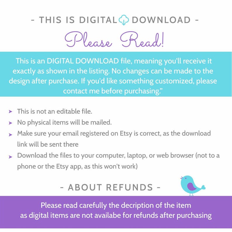 Pu&ograve; includere: Un foglio informativo per il download digitale con uno schema di colori turchese e viola. Il testo recita "Si prega di leggere!" e fornisce dettagli sul file digitale, comprese le informazioni sui rimborsi. &Egrave; inclusa una piccola grafica di uccello blu.