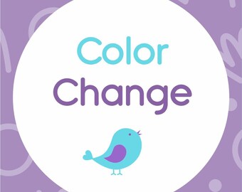 Cambios de color en cualquier imprimible de mi tienda.