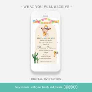 May include: A digital invitation displayed on a smartphone. The invitation features a baby in a sombrero playing a guitar, with text that reads "A Little Muchachito is on His Way!" and event details. Colourful decorations and cacti are also included.